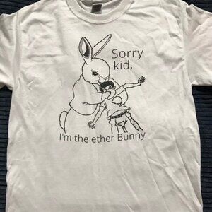 Sorry Kid I Am Ether Bunny White Shirt Funny Meme Easter Humor Graphic Tee